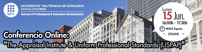 Conferencia Online: The Appraisal Institute & Uniform Professional Standards (USPAP) | UPC School