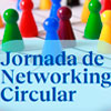 Jornada de Networking Circular